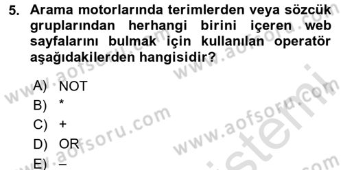 Temel Bilgi Teknolojileri Dersi 2024 - 2025 Yılı (Final) Dönem Sonu Sınav Soruları 5. Soru