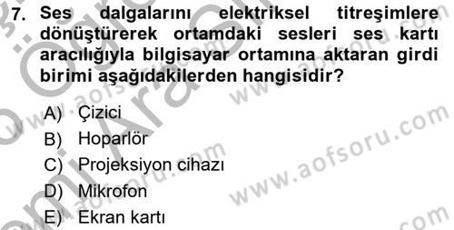 Temel Bilgi Teknolojileri Dersi 2025 - 2026 Yılı (Vize) Ara Sınav Soruları 7. Soru