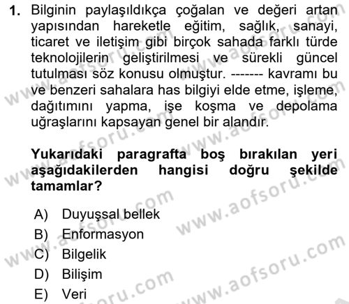 Temel Bilgi Teknolojileri Dersi 2025 - 2026 Yılı (Final) Dönem Sonu Sınav Soruları 1. Soru