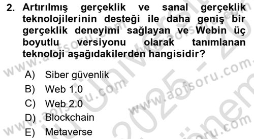 Dijital Toplum Teknolojileri Dersi 2025 - 2026 Yılı (Final) Dönem Sonu Sınav Soruları 2. Soru