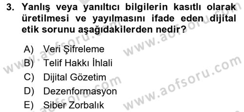 Dijital Toplum Teknolojileri Dersi 2025 - 2026 Yılı (Final) Dönem Sonu Sınav Soruları 3. Soru