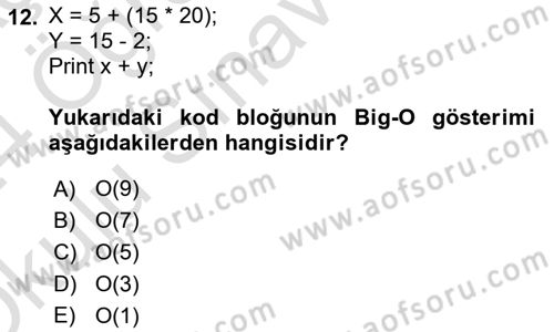 Algoritmalar Dersi 2023 - 2024 Yılı Yaz Okulu Sınavı 12. Soru