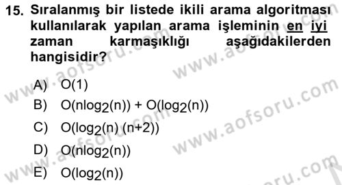 Algoritmalar Dersi 2023 - 2024 Yılı Yaz Okulu Sınav Soruları 15. Soru