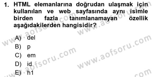 Web Arayüz Programlama Dersi 2022 - 2023 Yılı (Final) Dönem Sonu Sınav Soruları 1. Soru