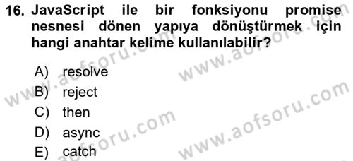 Web Arayüz Programlama Dersi 2022 - 2023 Yılı Yaz Okulu Sınav Soruları 16. Soru
