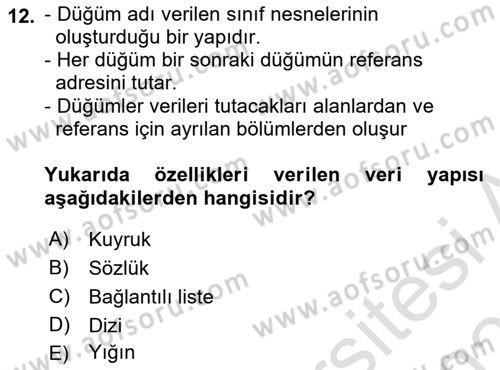 Veri Yapıları Dersi 2022 - 2023 Yılı Yaz Okulu Sınav Soruları 12. Soru