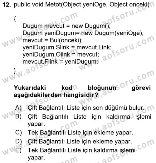 Veri Yapıları Dersi 2023 - 2024 Yılı (Final) Dönem Sonu Sınav Soruları 12. Soru