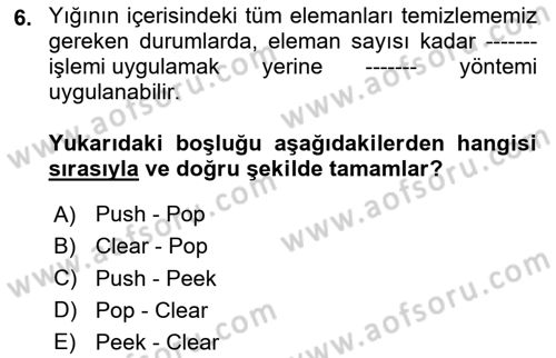 Veri Yapıları Dersi 2023 - 2024 Yılı Yaz Okulu Sınav Soruları 6. Soru