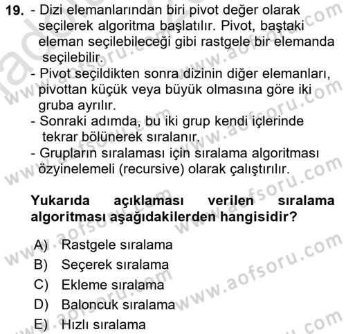 Veri Yapıları Dersi 2024 - 2025 Yılı (Vize) Ara Sınavı 19. Soru