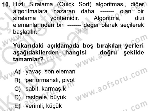 Veri Yapıları Dersi 2024 - 2025 Yılı Yaz Okulu Sınav Soruları 10. Soru