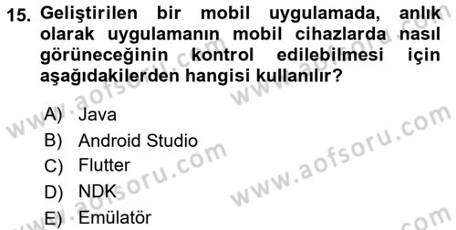 Mobil Uygulama Geliştirme Dersi 2022 - 2023 Yılı (Vize) Ara Sınavı 15. Soru