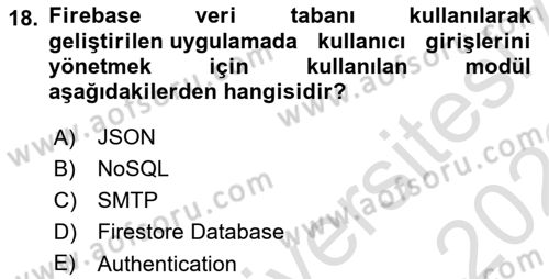 Mobil Uygulama Geliştirme Dersi 2022 - 2023 Yılı (Final) Dönem Sonu Sınav Soruları 18. Soru