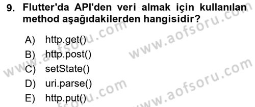 Mobil Uygulama Geliştirme Dersi 2022 - 2023 Yılı (Final) Dönem Sonu Sınav Soruları 9. Soru