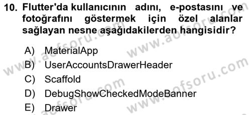 Mobil Uygulama Geliştirme Dersi 2022 - 2023 Yılı Yaz Okulu Sınav Soruları 10. Soru