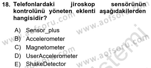 Mobil Uygulama Geliştirme Dersi 2022 - 2023 Yılı Yaz Okulu Sınav Soruları 18. Soru