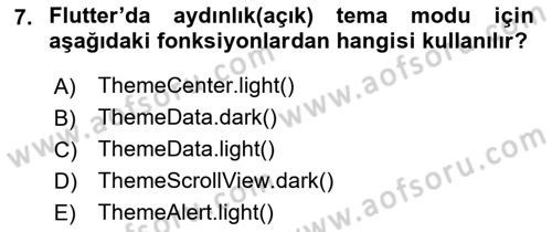 Mobil Uygulama Geliştirme Dersi 2022 - 2023 Yılı Yaz Okulu Sınav Soruları 7. Soru