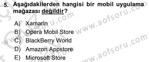 Mobil Uygulama Geliştirme Dersi Ara Sınavı Deneme Sınav Soruları 5. Soru