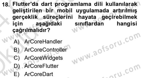 Mobil Uygulama Geliştirme Dersi 2023 - 2024 Yılı Yaz Okulu Sınav Soruları 18. Soru