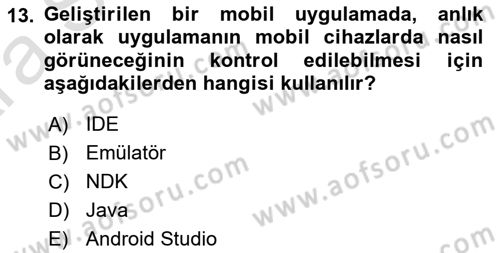 Mobil Uygulama Geliştirme Dersi Ara Sınavı Deneme Sınav Soruları 13. Soru