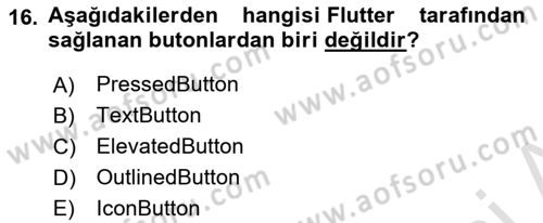 Mobil Uygulama Geliştirme Dersi Ara Sınavı Deneme Sınav Soruları 16. Soru