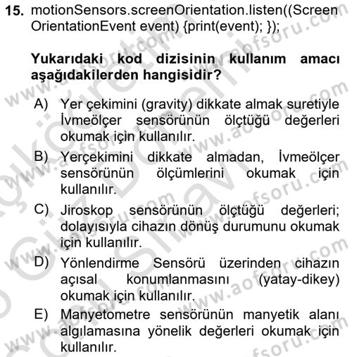 Mobil Uygulama Geliştirme Dersi 2024 - 2025 Yılı (Final) Dönem Sonu Sınav Soruları 15. Soru