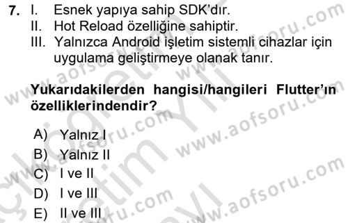 Mobil Uygulama Geliştirme Dersi 2024 - 2025 Yılı Yaz Okulu Sınav Soruları 7. Soru