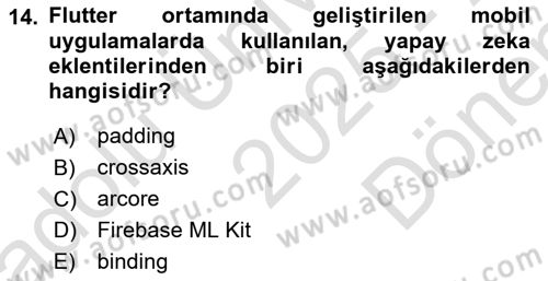 Mobil Uygulama Geliştirme Dersi 2025 - 2026 Yılı (Final) Dönem Sonu Sınav Soruları 14. Soru