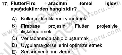 Mobil Uygulama Geliştirme Dersi 2025 - 2026 Yılı (Final) Dönem Sonu Sınav Soruları 17. Soru