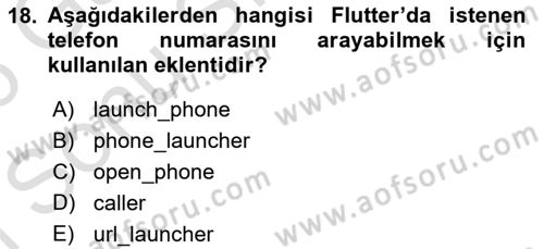 Mobil Uygulama Geliştirme Dersi 2025 - 2026 Yılı (Final) Dönem Sonu Sınav Soruları 18. Soru