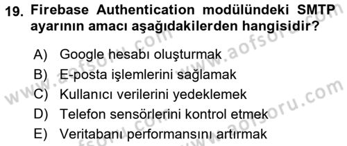 Mobil Uygulama Geliştirme Dersi 2025 - 2026 Yılı (Final) Dönem Sonu Sınav Soruları 19. Soru