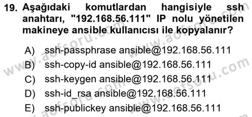 Unix Sistem Yönetimi Dersi 2022 - 2023 Yılı Yaz Okulu Sınav Soruları 19. Soru