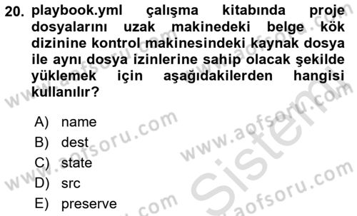 Unix Sistem Yönetimi Dersi 2022 - 2023 Yılı Yaz Okulu Sınav Soruları 20. Soru