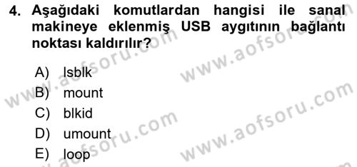 Unix Sistem Yönetimi Dersi 2022 - 2023 Yılı Yaz Okulu Sınav Soruları 4. Soru