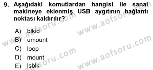 Unix Sistem Yönetimi Dersi Ara Sınavı Deneme Sınav Soruları 9. Soru