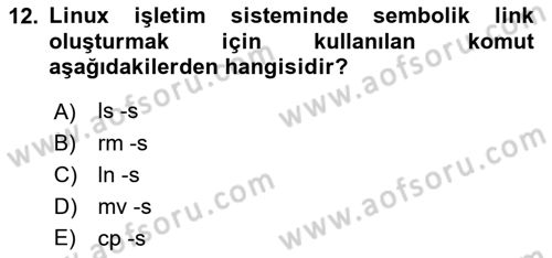 Unix Sistem Yönetimi Dersi 2023 - 2024 Yılı (Final) Dönem Sonu Sınav Soruları 12. Soru