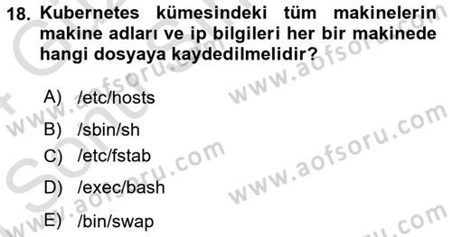 Unix Sistem Yönetimi Dersi 2023 - 2024 Yılı (Final) Dönem Sonu Sınav Soruları 18. Soru