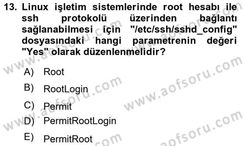 Unix Sistem Yönetimi Dersi 2023 - 2024 Yılı Yaz Okulu Sınav Soruları 13. Soru