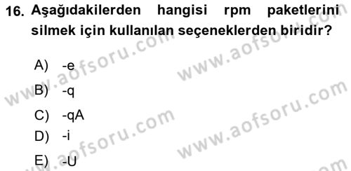 Unix Sistem Yönetimi Dersi 2023 - 2024 Yılı Yaz Okulu Sınav Soruları 16. Soru