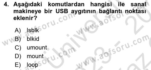 Unix Sistem Yönetimi Dersi 2023 - 2024 Yılı Yaz Okulu Sınav Soruları 4. Soru