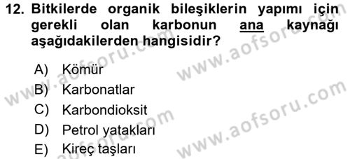 Genel Biyoloji 2 Dersi 2015 - 2016 Yılı (Final) Dönem Sonu Sınavı 12. Soru