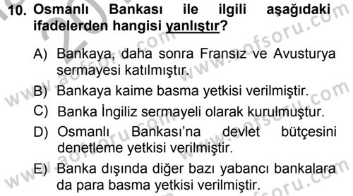 Bankacılık Ve Sigortacılığa Giriş Dersi 2012 - 2013 Yılı (Vize) Ara Sınav Soruları 10. Soru