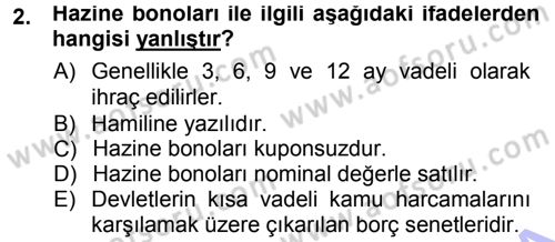 Bankacılık Ve Sigortacılığa Giriş Dersi 2012 - 2013 Yılı (Final) Dönem Sonu Sınav Soruları 2. Soru