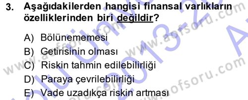 Bankacılık Ve Sigortacılığa Giriş Dersi 2013 - 2014 Yılı (Vize) Ara Sınav Soruları 3. Soru