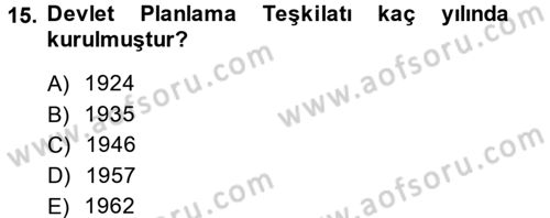 Bankacılık Ve Sigortacılığa Giriş Dersi 2014 - 2015 Yılı (Vize) Ara Sınav Soruları 15. Soru