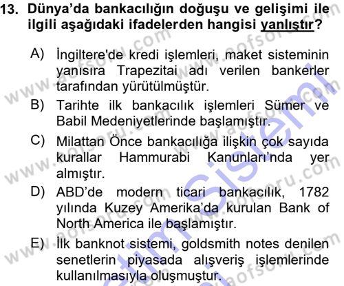 Bankacılık Ve Sigortacılığa Giriş Dersi 2015 - 2016 Yılı (Vize) Ara Sınav Soruları 13. Soru