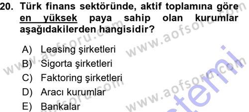 Bankacılık Ve Sigortacılığa Giriş Dersi Ara Sınavı Deneme Sınav Soruları 20. Soru