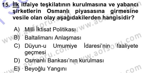 Bankacılık Ve Sigortacılığa Giriş Dersi 2015 - 2016 Yılı (Final) Dönem Sonu Sınav Soruları 15. Soru