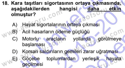 Bankacılık Ve Sigortacılığa Giriş Dersi 2015 - 2016 Yılı (Final) Dönem Sonu Sınav Soruları 18. Soru