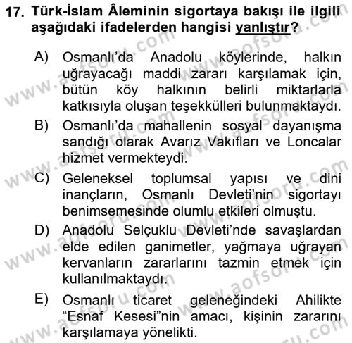 Bankacılık Ve Sigortacılığa Giriş Dersi 2015 - 2016 Yılı Tek Ders Sınav Soruları 17. Soru