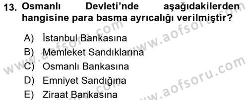 Bankacılık Ve Sigortacılığa Giriş Dersi Ara Sınavı Deneme Sınav Soruları 13. Soru